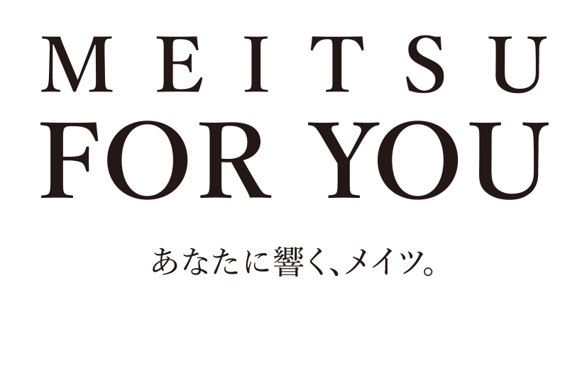 MEITETSU FOR YOU